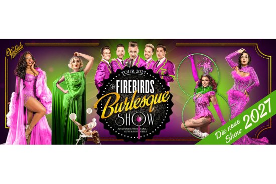 The Firebirds Burlesque Show 2027}