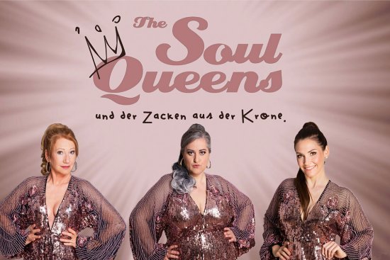 THE SOUL QUEENS-UND DER ZACKEN AUS DER KRONE}